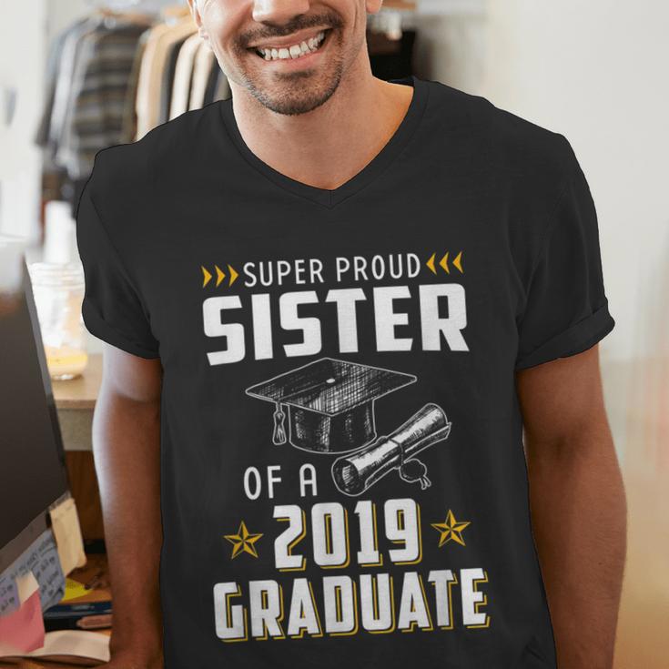Super Proud Sister Of A 2019 Graduate Shirt Graduation Men's V-Neck T-Shirt