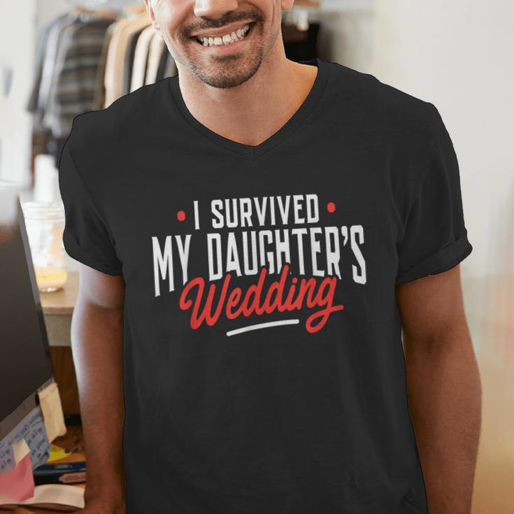 I Survived My Daughter's Wedding Father Of The Bride Dad Men's V-Neck T-Shirt I Survived My Daughter's Wedding Father Of The Bride Dad Men's V-Neck T-Shirt