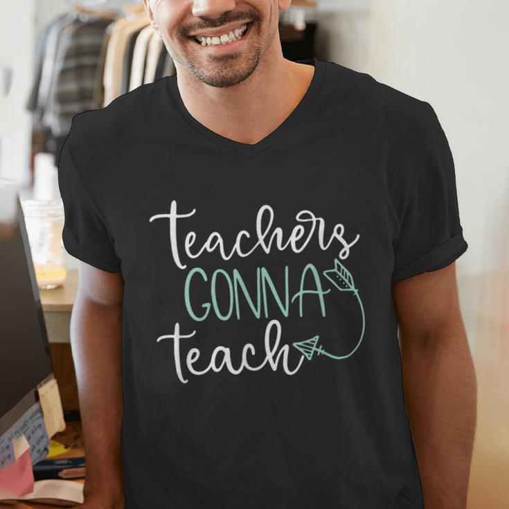 Teachers Gonna Teach Graduation TeachingShirt For Men Women Kids Men's V-Neck T-Shirt