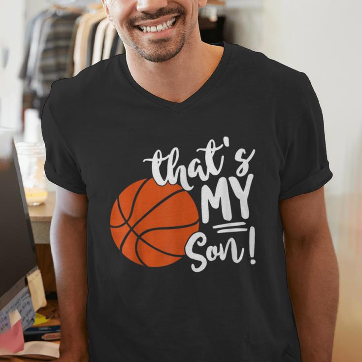 That's My Son Basketball Lovers For Mom Or Dad Men's V-Neck T-Shirt That's My Son Basketball Lovers For Mom Or Dad Men's V-Neck T-Shirt