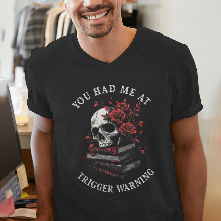 You Had Me At Trigger Warning Smutt Books Smutty Book Lover Men's V-Neck T-Shirt You Had Me At Trigger Warning Smutt Books Smutty Book Lover Men's V-Neck T-Shirt