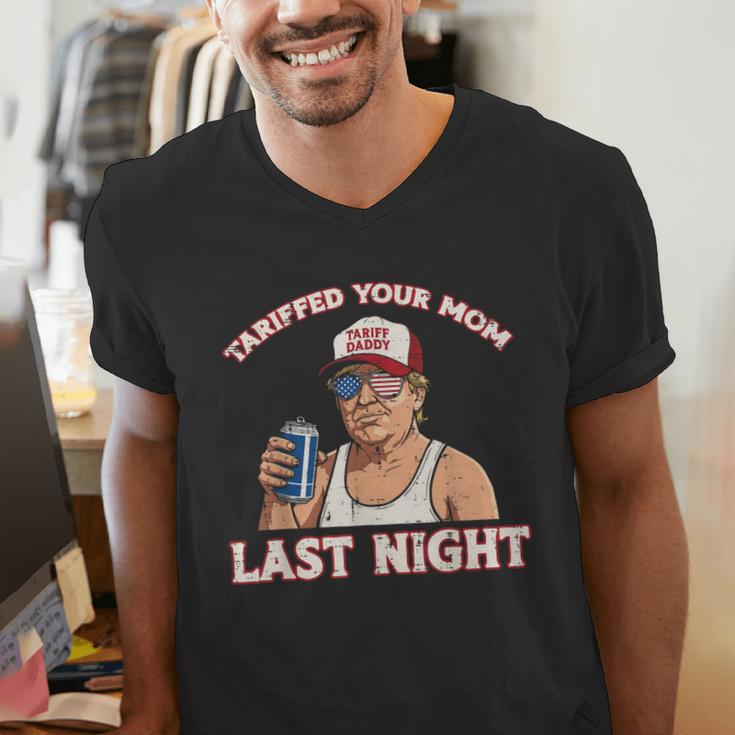 Trump Tariffed Your Mom Last Night Saying Meme Dad Men Men's V-Neck T-Shirt