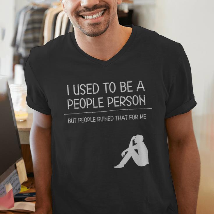 I Used To Be A People Person Introvert Men's V-Neck T-Shirt I Used To Be A People Person Introvert Men's V-Neck T-Shirt