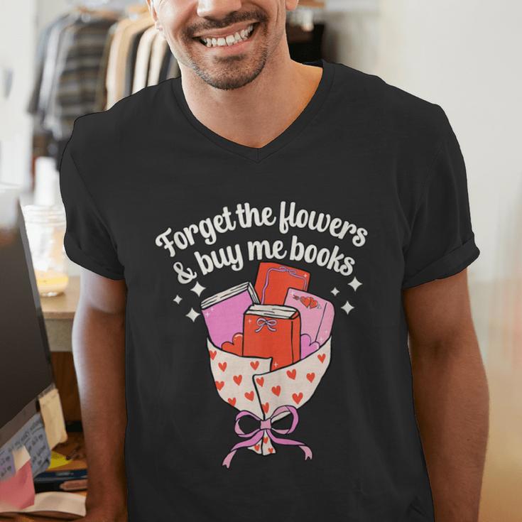 Valentines Book Lover Forget The Flowers And Buy Me Books Men's V-Neck T-Shirt Valentines Book Lover Forget The Flowers And Buy Me Books Men's V-Neck T-Shirt