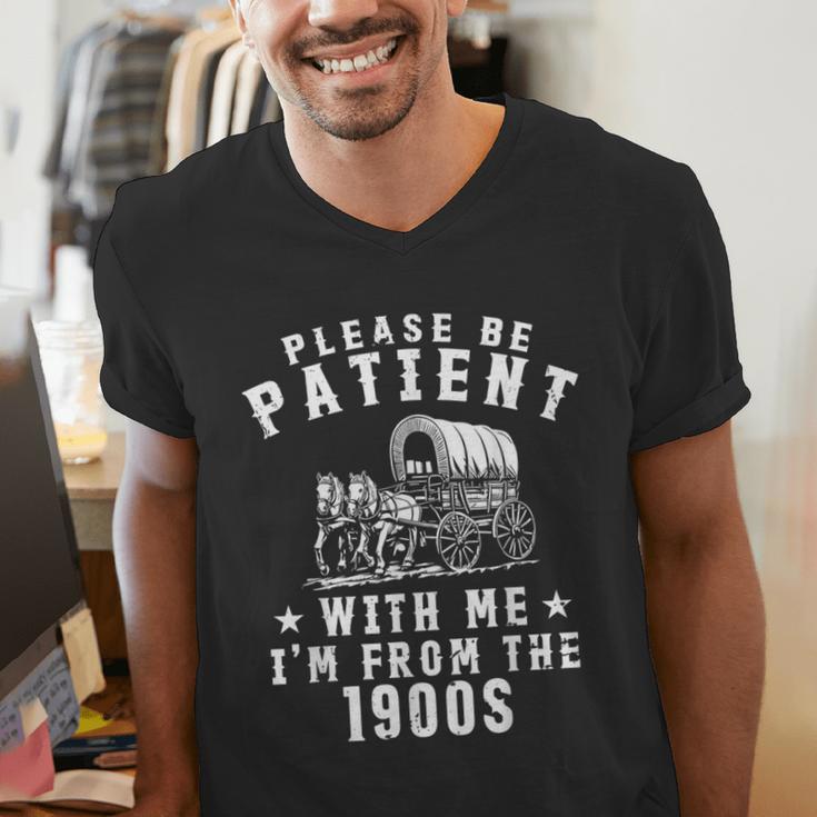 Vintage Please Be Patient With Me I'm From The 1900s Retro Men's V-Neck T-Shirt Vintage Please Be Patient With Me I'm From The 1900s Retro Men's V-Neck T-Shirt