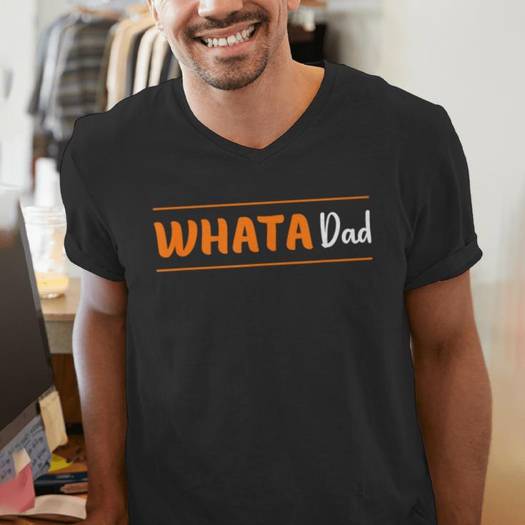 Whata Dad Men's V-Neck T-Shirt Whata Dad Men's V-Neck T-Shirt
