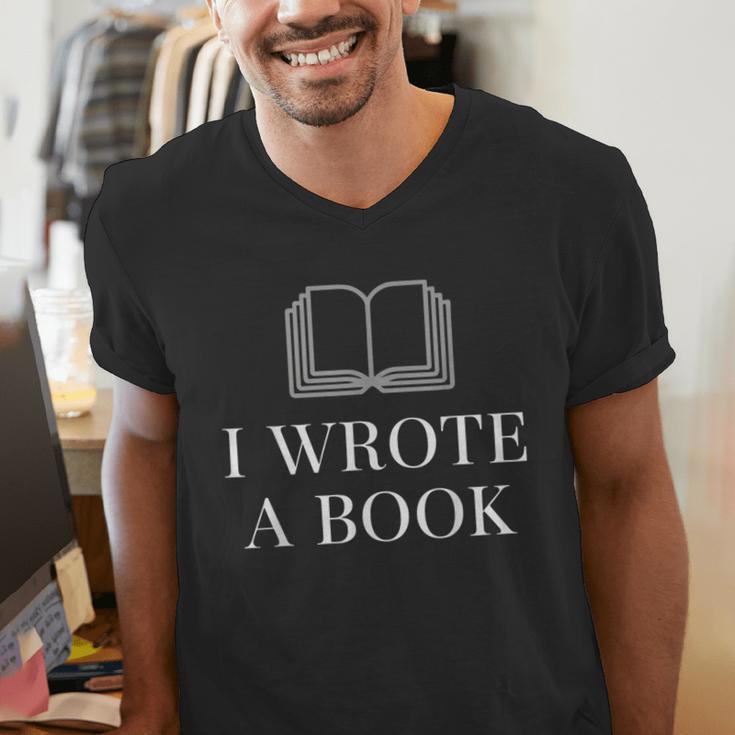 I Wrote a Book Shirt Perfect For Writing Enthusiasts Author Men's V-Neck T-Shirt I Wrote a Book Shirt Perfect For Writing Enthusiasts Author Men's V-Neck T-Shirt