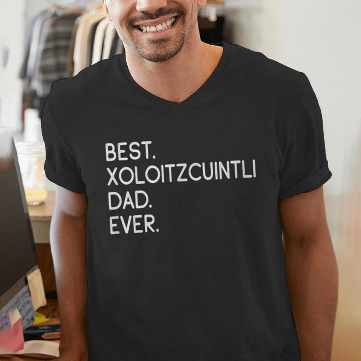 Xolos Xoloitzcuintle Best Xoloitzcuintli Dad Ever Xolo Dog Men's V-Neck T-Shirt