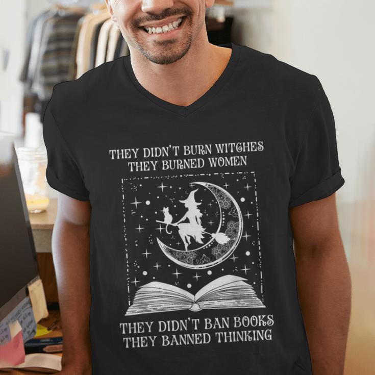 They Didn't Burn Witches Burned Women Books Feminist Women Men's V-Neck T-Shirt They Didn't Burn Witches Burned Women Books Feminist Women Men's V-Neck T-Shirt