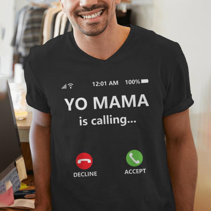 Yo Mama Is Calling Shirt Mom Shirts For DadCall Mom Men's V-Neck T-Shirt