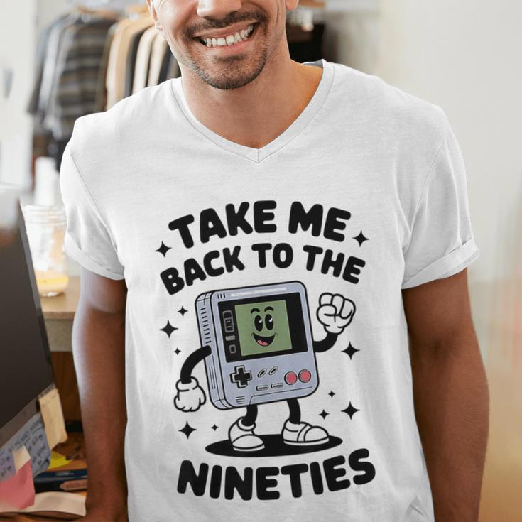 Take Me Back To The Nineties 90's Retro Gamer Nostalgia Men's V-Neck T-Shirt Take Me Back To The Nineties 90's Retro Gamer Nostalgia Men's V-Neck T-Shirt