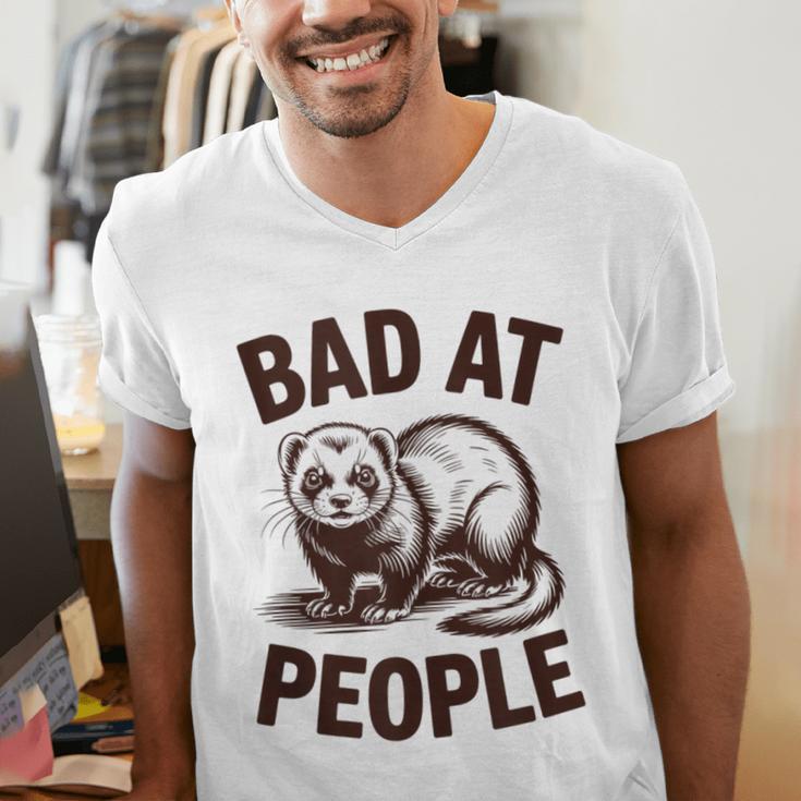 Bad At People Ferret Introvert Saying Slogan Men's V-Neck T-Shirt