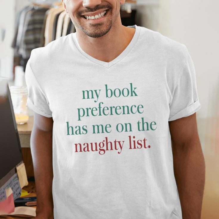 My Book Preference Has Me On The Naughty List For Christmas Men's V-Neck T-Shirt