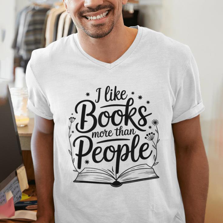 I Like Books More Than People Quote Men's V-Neck T-Shirt I Like Books More Than People Quote Men's V-Neck T-Shirt