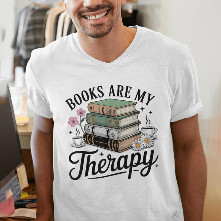 Books Are My Therapy Bookworm Reading Men's V-Neck T-Shirt