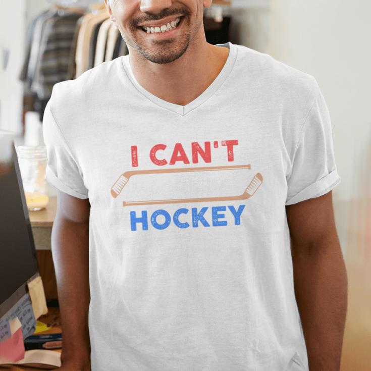 I Can't My Son Has Hockey Hockey Dad & Hockey Mom Men's V-Neck T-Shirt