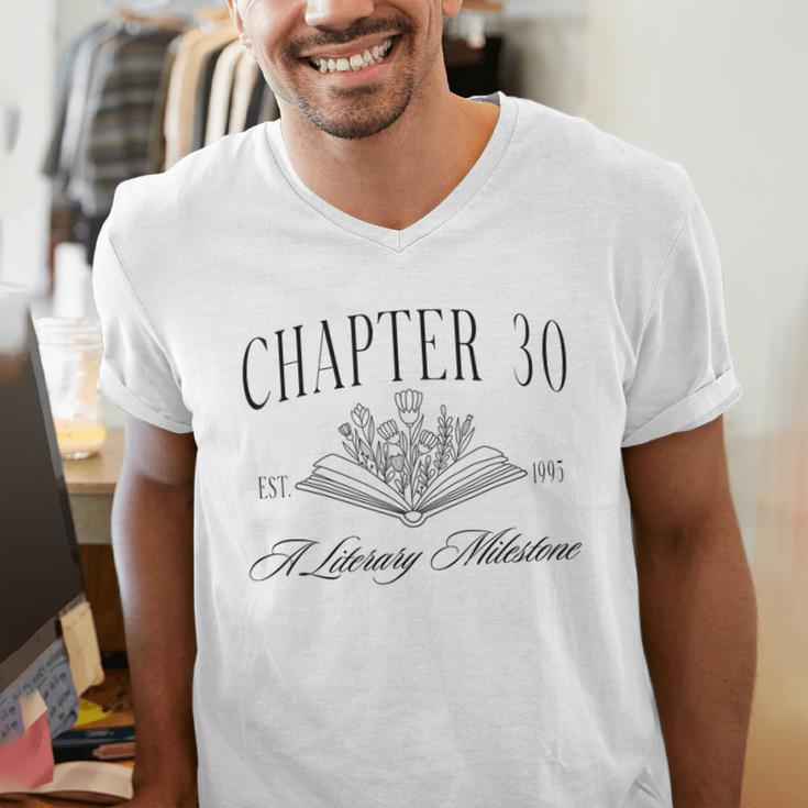 Chapter 30 A Literary Milestone 30th Birthday Book Lover Men's V-Neck T-Shirt