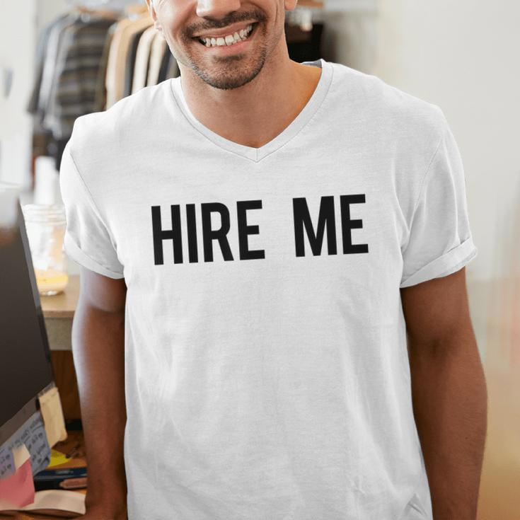 College Graduation Hire Me Men's V-Neck T-Shirt