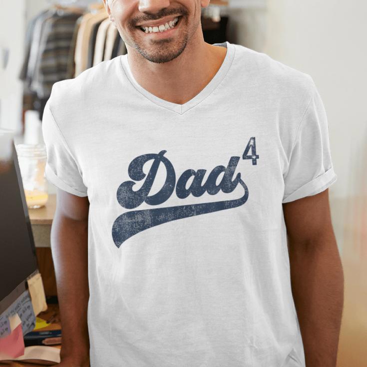 Dad4 Daddy Of 4 Kids Father Of Four Fourth Time Dad Men's V-Neck T-Shirt