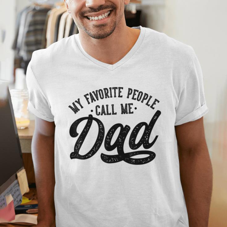 My Favorite People Call Me Dad Father's Day Men's V-Neck T-Shirt