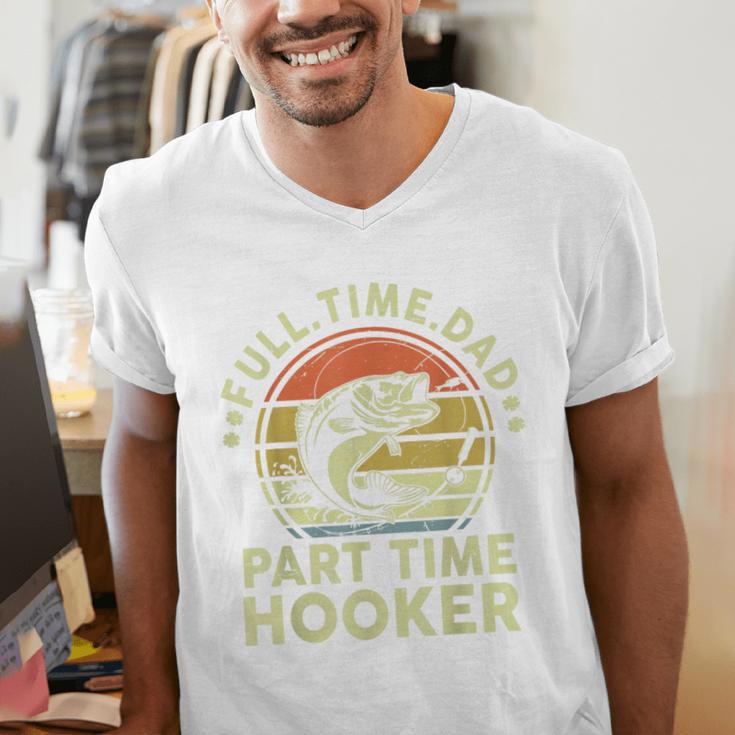 Fishing Dad Part Time Hooker Bass Fish Father Day Men's V-Neck T-Shirt