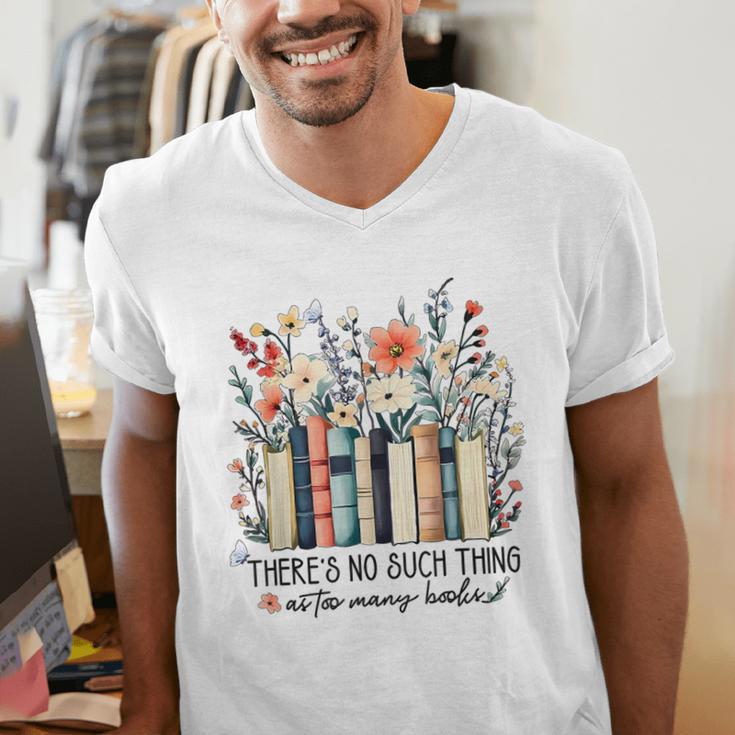 Floral Book There's No Such Thing As Too Many Book Lover Men's V-Neck T-Shirt