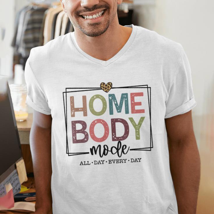 Homebody Stay At Home Introvert Home Body Cute Women Men's V-Neck T-Shirt Homebody Stay At Home Introvert Home Body Cute Women Men's V-Neck T-Shirt