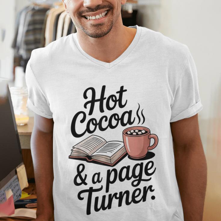Hot Cocoa And a Page Turner Book Lovers Hot Chocolate Men's V-Neck T-Shirt Hot Cocoa And a Page Turner Book Lovers Hot Chocolate Men's V-Neck T-Shirt