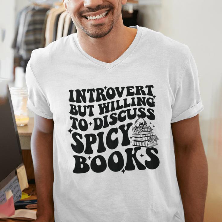 Introvert But Willing To Discuss Spicy Books Men's V-Neck T-Shirt Introvert But Willing To Discuss Spicy Books Men's V-Neck T-Shirt
