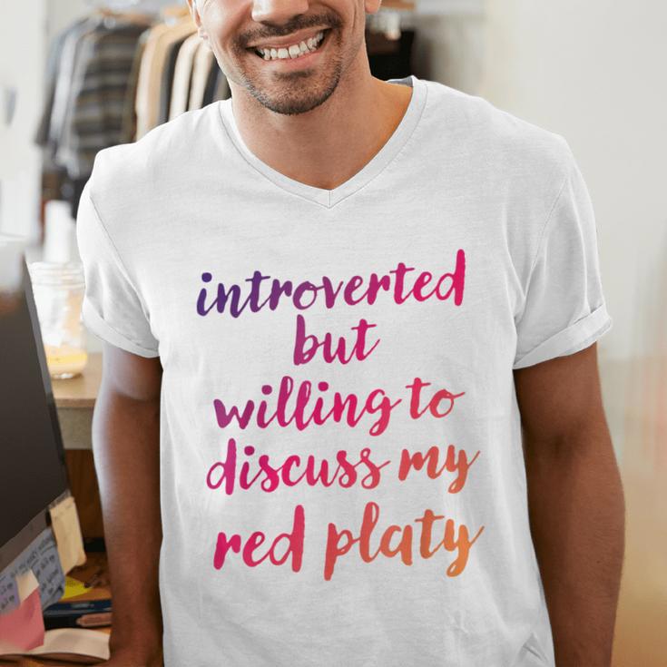Introverted Willing To Discuss Red Platy Introvert Men's V-Neck T-Shirt