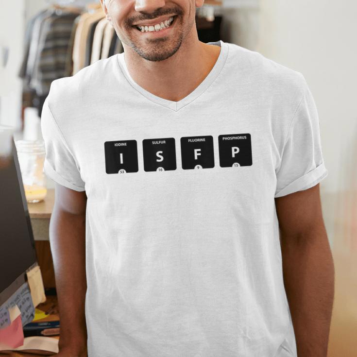 ISFP Adventurer Personality Type Periodic Table Introvert Men's V-Neck T-Shirt ISFP Adventurer Personality Type Periodic Table Introvert Men's V-Neck T-Shirt