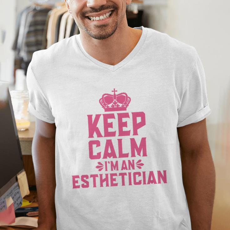 Keep Calm I'm An Esthetician Graduation Esthetician Premium Men's V-Neck T-Shirt