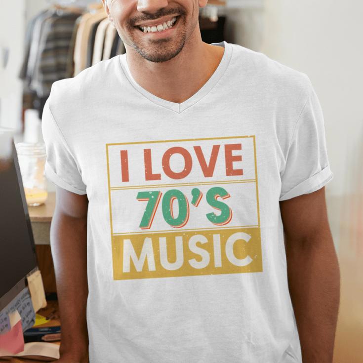 I Love 70's Music Retro Style Nostalgia Vibe 1970 70's Party Men's V-Neck T-Shirt I Love 70's Music Retro Style Nostalgia Vibe 1970 70's Party Men's V-Neck T-Shirt