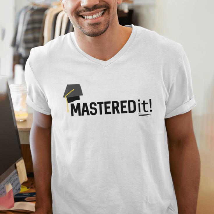 Masters Degree Graduation For Him Her Diploma T-Shirt Men's V-Neck T-Shirt