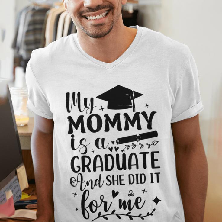 My Mommy Did It And She Did It Graduation Tee For Daughter Men's V-Neck T-Shirt