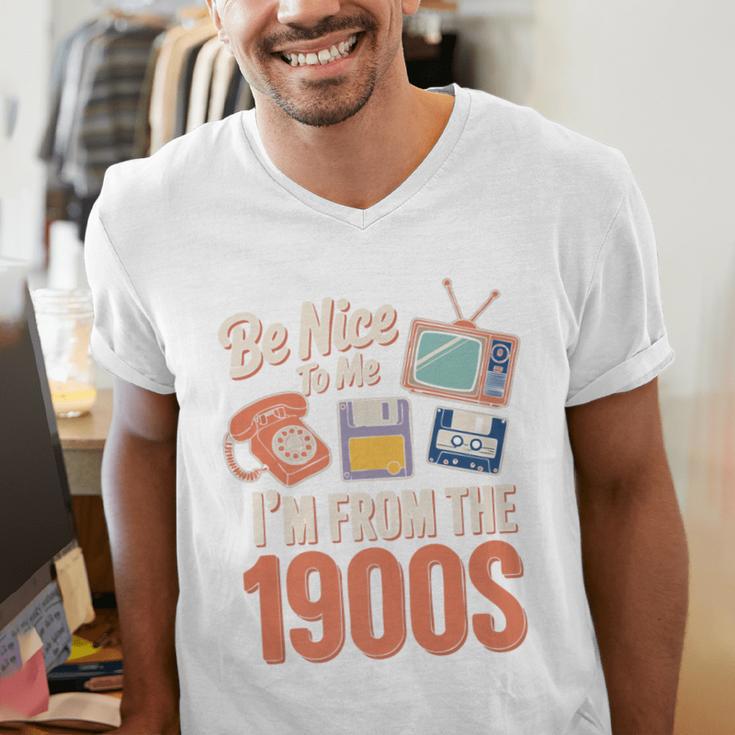 Be Nice To Me I'm From The 1900s Premium Men's V-Neck T-Shirt