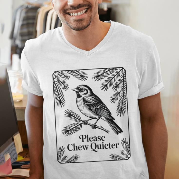 Please Chew Quieter Introvert Nature Bird Lover Men's V-Neck T-Shirt Please Chew Quieter Introvert Nature Bird Lover Men's V-Neck T-Shirt