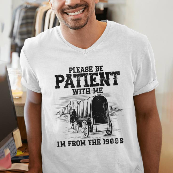 Please Patient I'm From The 1900s Boomer Memes Men's V-Neck T-Shirt