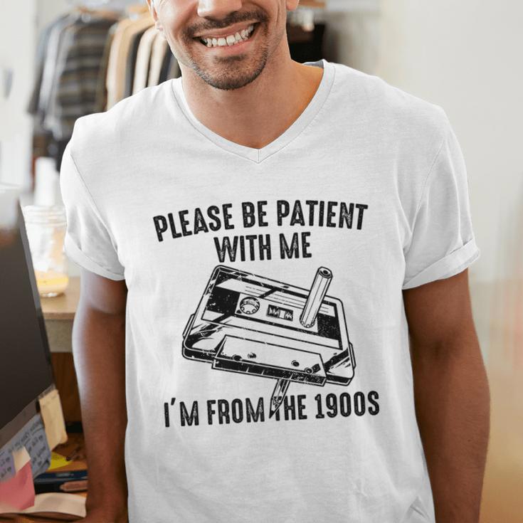 Please Be Patient With Me I'm From The 1900s Cassette Pencil Premium Men's V-Neck T-Shirt Please Be Patient With Me I'm From The 1900s Cassette Pencil Premium Men's V-Neck T-Shirt