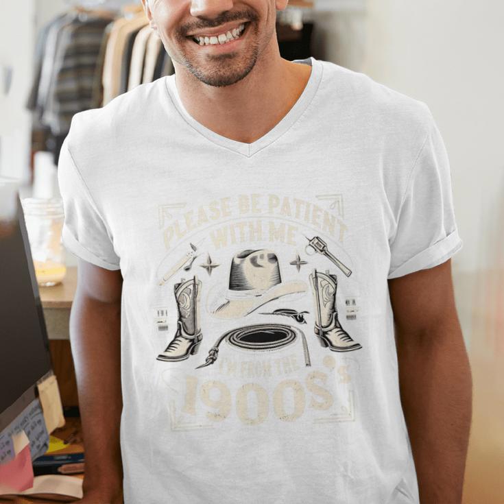 Please Be Patient With Me I'm From The 1900s Cowboy Quote Premium Men's V-Neck T-Shirt Please Be Patient With Me I'm From The 1900s Cowboy Quote Premium Men's V-Neck T-Shirt