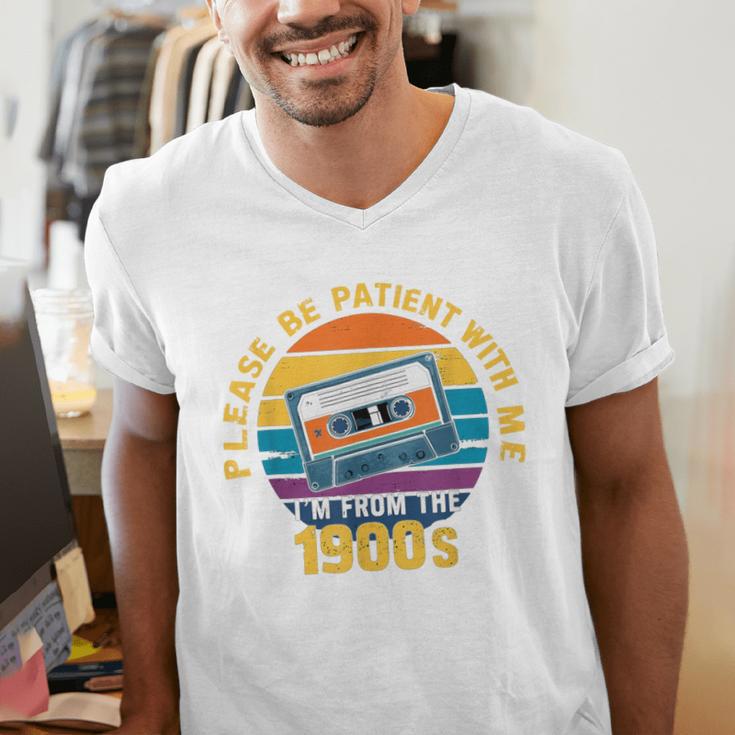 Please Be Patient With Me I'm From The 1900s Dad Men's V-Neck T-Shirt Please Be Patient With Me I'm From The 1900s Dad Men's V-Neck T-Shirt