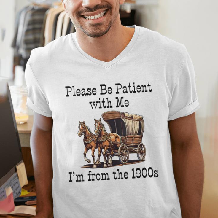 Please Be Patient With Me I'm From The 1900s Horse Wagon 90s Men's V-Neck T-Shirt Please Be Patient With Me I'm From The 1900s Horse Wagon 90s Men's V-Neck T-Shirt