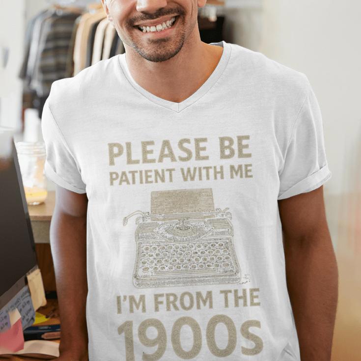 Please Be Patient With Me I'm From The 1900s Humorous Saying Premium Men's V-Neck T-Shirt