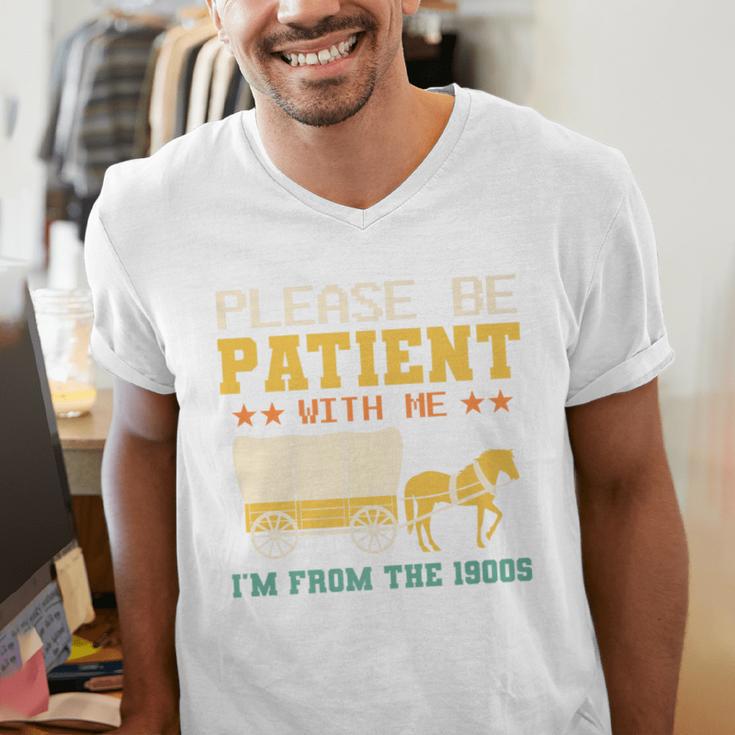 Please Be Patient I'm From The 1900s Men Women Premium Men's V-Neck T-Shirt