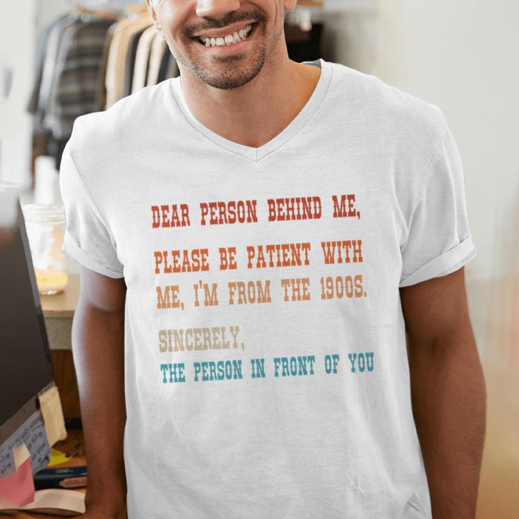 Please Be Patient With Me I'm From The 1900s Sarcastic Premium Men's V-Neck T-Shirt Please Be Patient With Me I'm From The 1900s Sarcastic Premium Men's V-Neck T-Shirt
