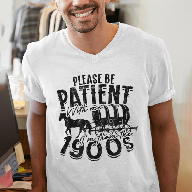 Please Be Patient With Me I'm From The 1900s Time Travel Men's V-Neck T-Shirt