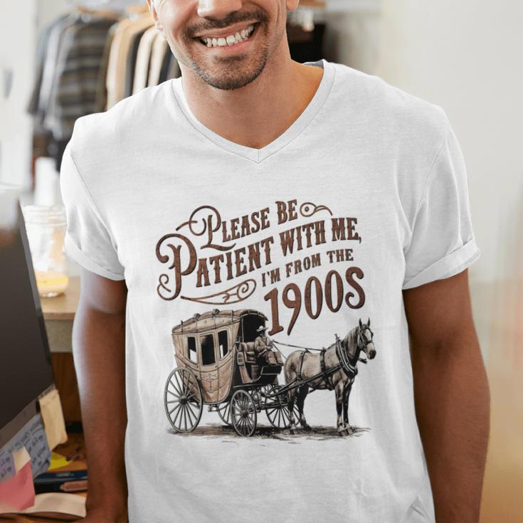 Please Be Patient With Me I'm From The 1900s Vintage Funny Men's V-Neck T-Shirt
