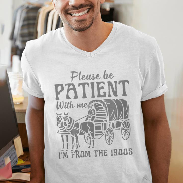 Please Be Patient With Me I'm From The 1900s Vintage 1900s Premium Tri-Blend Men's V-Neck T-Shirt Please Be Patient With Me I'm From The 1900s Vintage 1900s Premium Tri-Blend Men's V-Neck T-Shirt