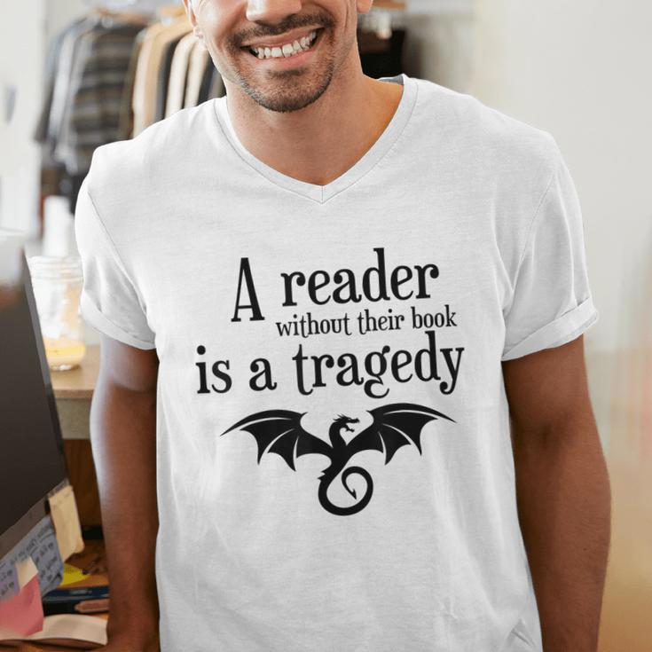 A Reader Without Their Book Is A Tragedy Dragon Rider Men's V-Neck T-Shirt