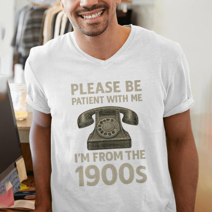 Retro Vintage Please Be Patient With Me I'm From The 1900s Premium Men's V-Neck T-Shirt Retro Vintage Please Be Patient With Me I'm From The 1900s Premium Men's V-Neck T-Shirt